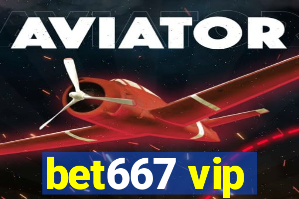 bet667 vip